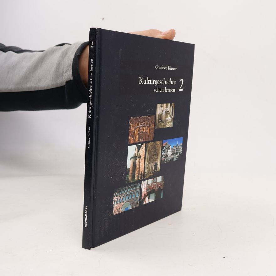Gottfried Kiesow Kulturgeschichte sehen lernen 2