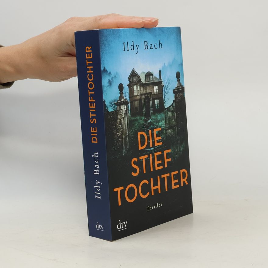 Ildy Bach Die Stieftochter