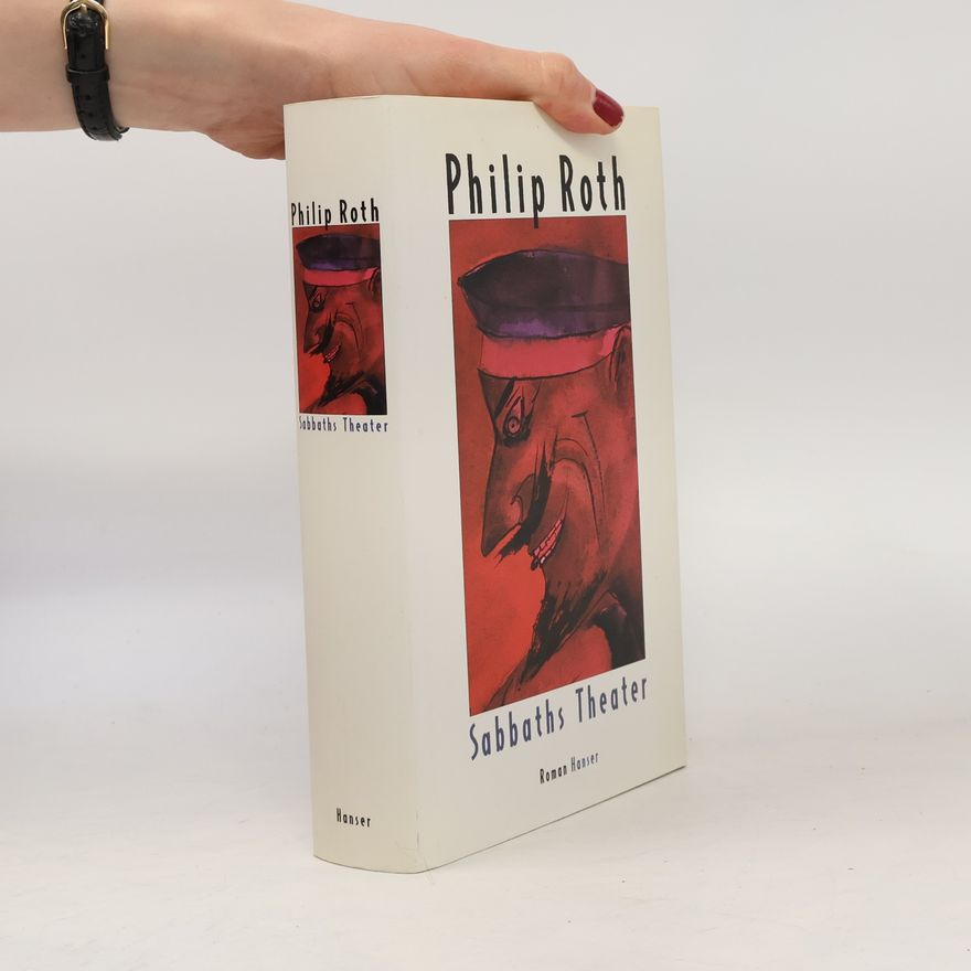 Philip Roth Sabbaths Theater