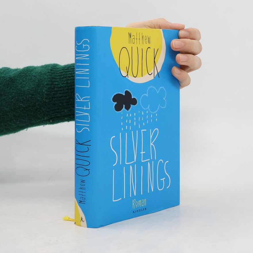 Matthew Quick Silver Linings