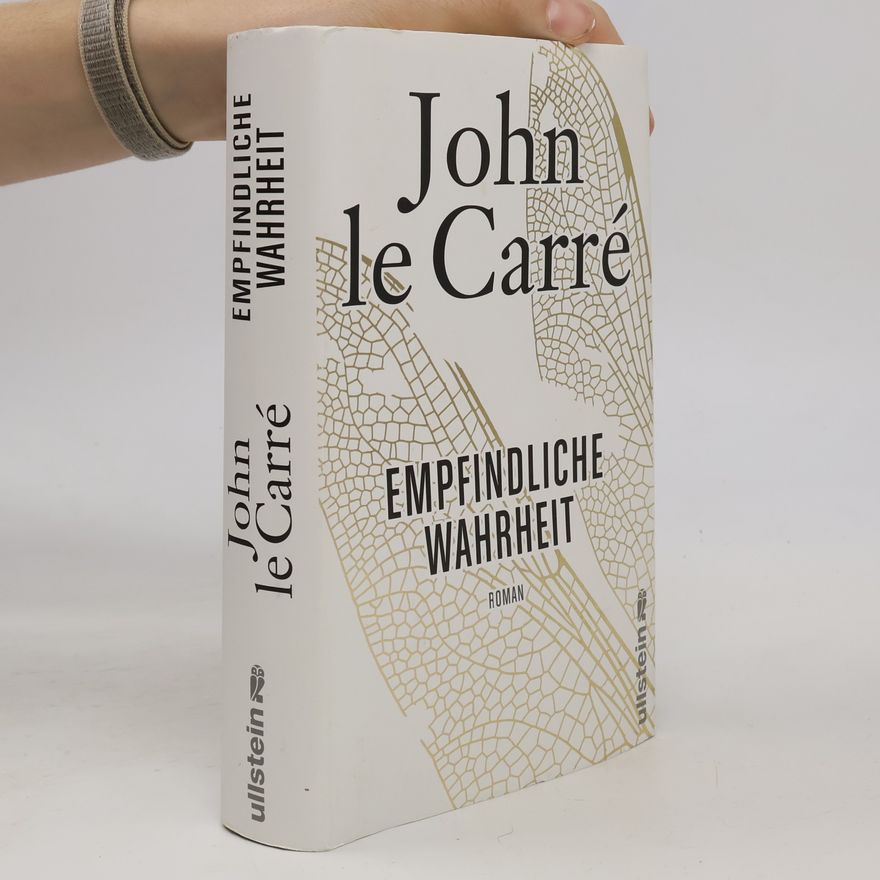John le Carré Empfindliche Wahrheit