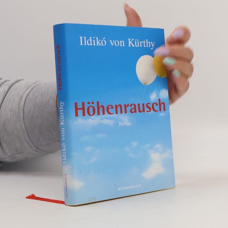 Ildikó von Kürthy Höhenrausch. Roman