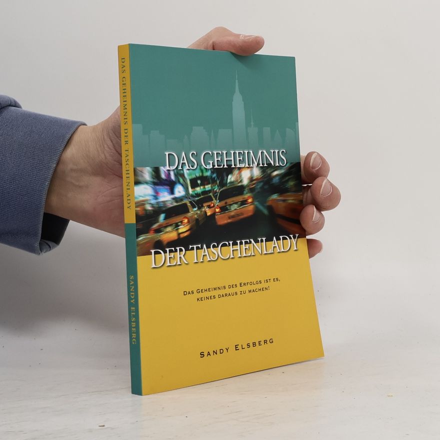 Sandy Elsberg Das Geheimnis der Taschenlady