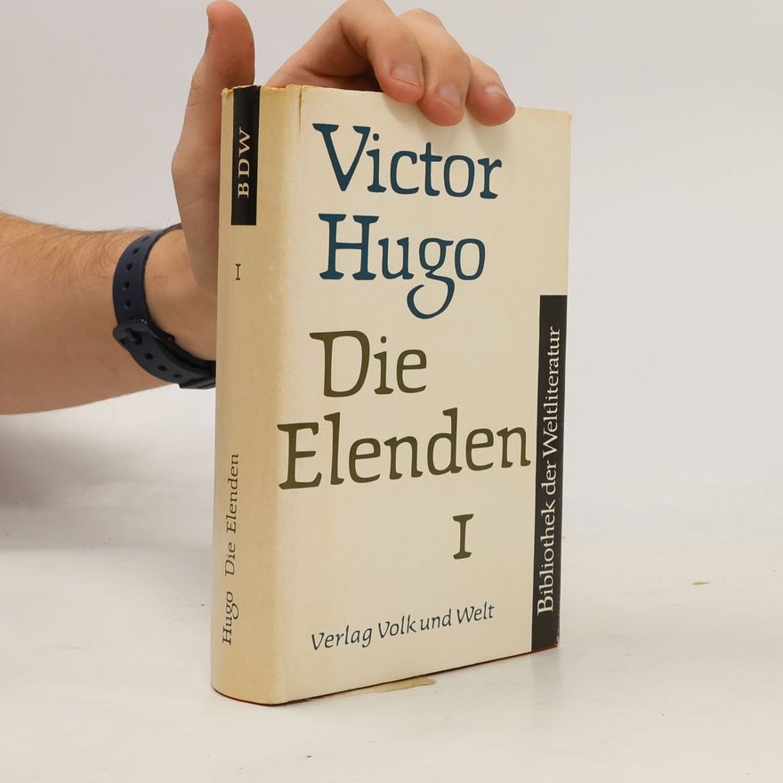 Victor Hugo Die Elenden I