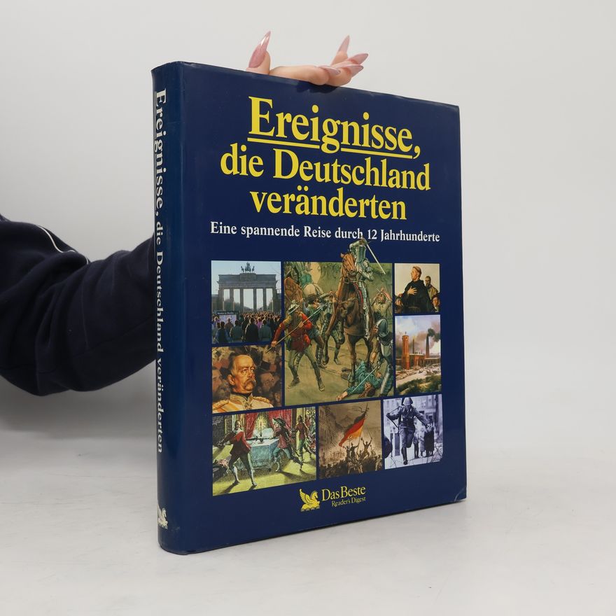 Brunhilde Arnold Ereignisse, die Deutschland veränderten