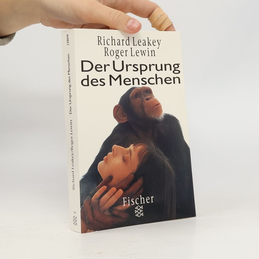 Richard Leakey Der Ursprung des Menschen