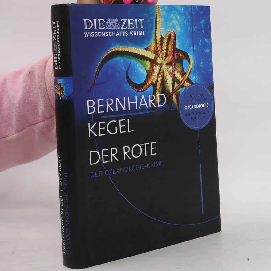 Bernhard Kegel Der Rote