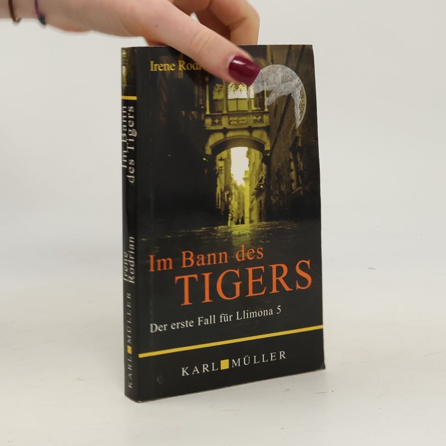 Irene Rodrian Im Bann des Tigers