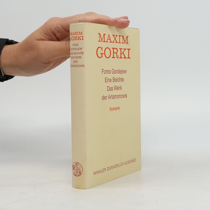 Maxim Gorky Foma Gordejew