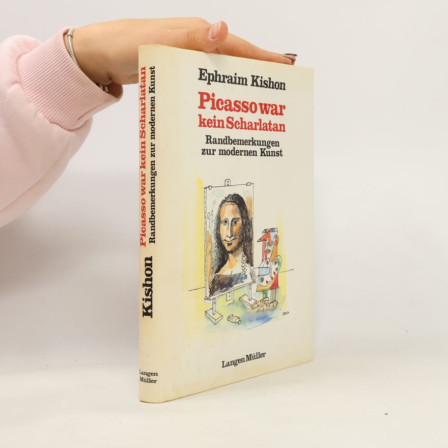Ephraim Kishon Picasso war kein Scharlatan