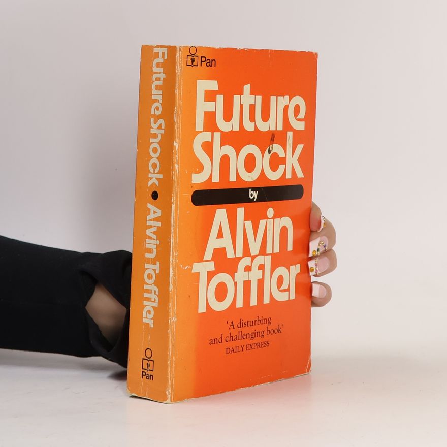 Alvin Toffler Future Shock
