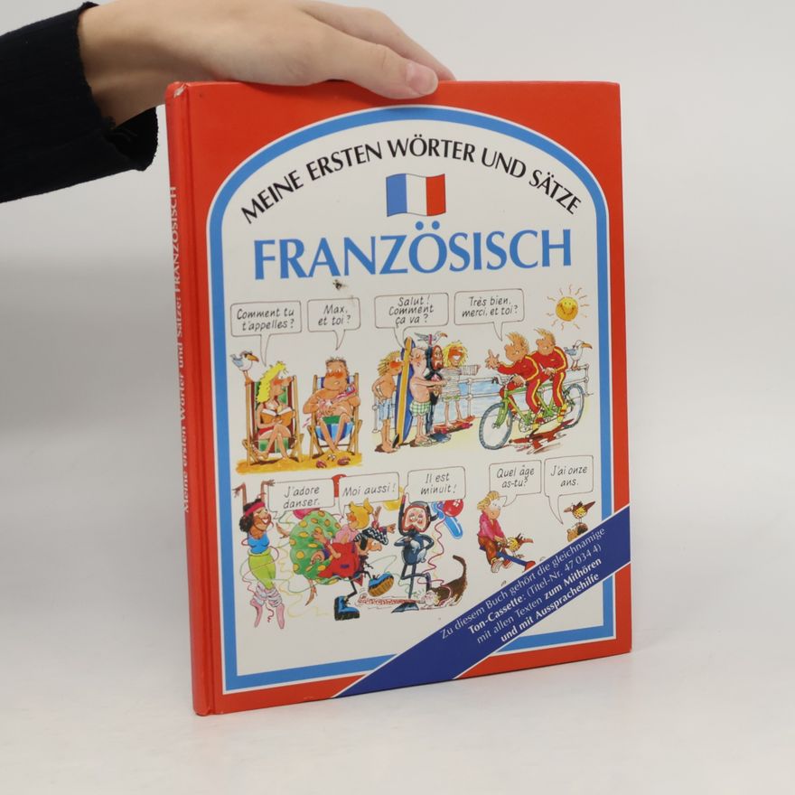 Autorenkollektiv Meine ersten Wörter und Sätze. Französisch