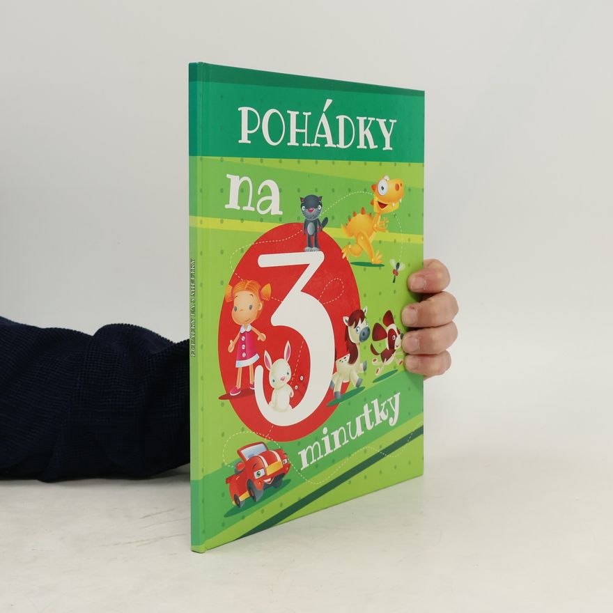 Kolektiv autorů Pohádky na 3 minutky