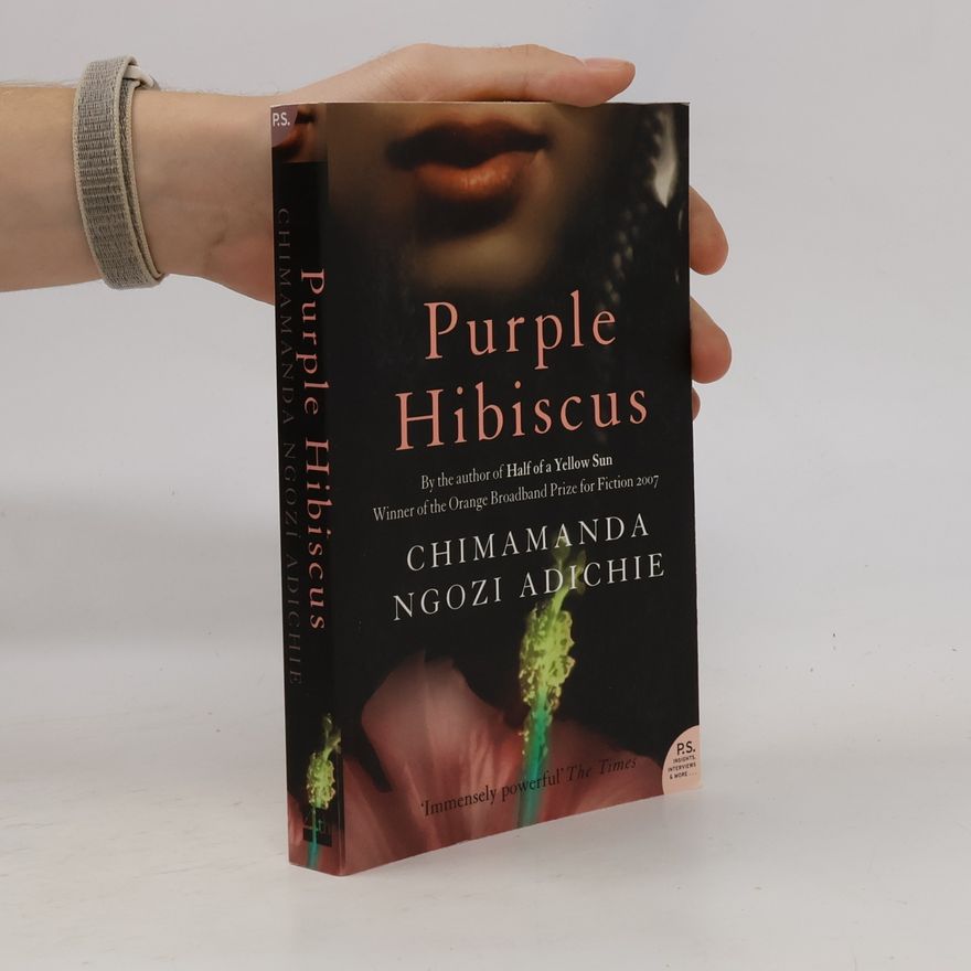 Chimamanda Ngozi Adichie Purple Hibiscus