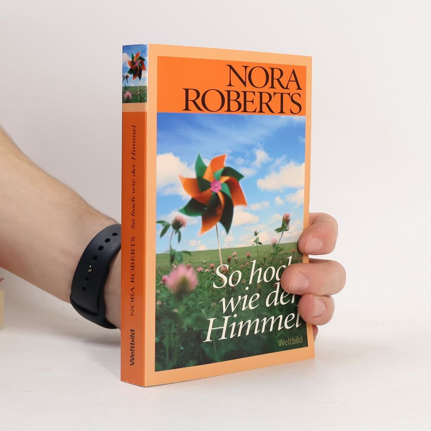 Nora Roberts So hoch wie der Himmel