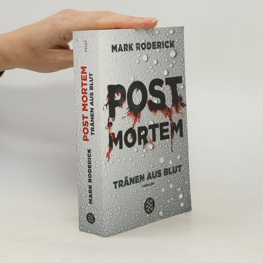 Mark Roderick Post Mortem