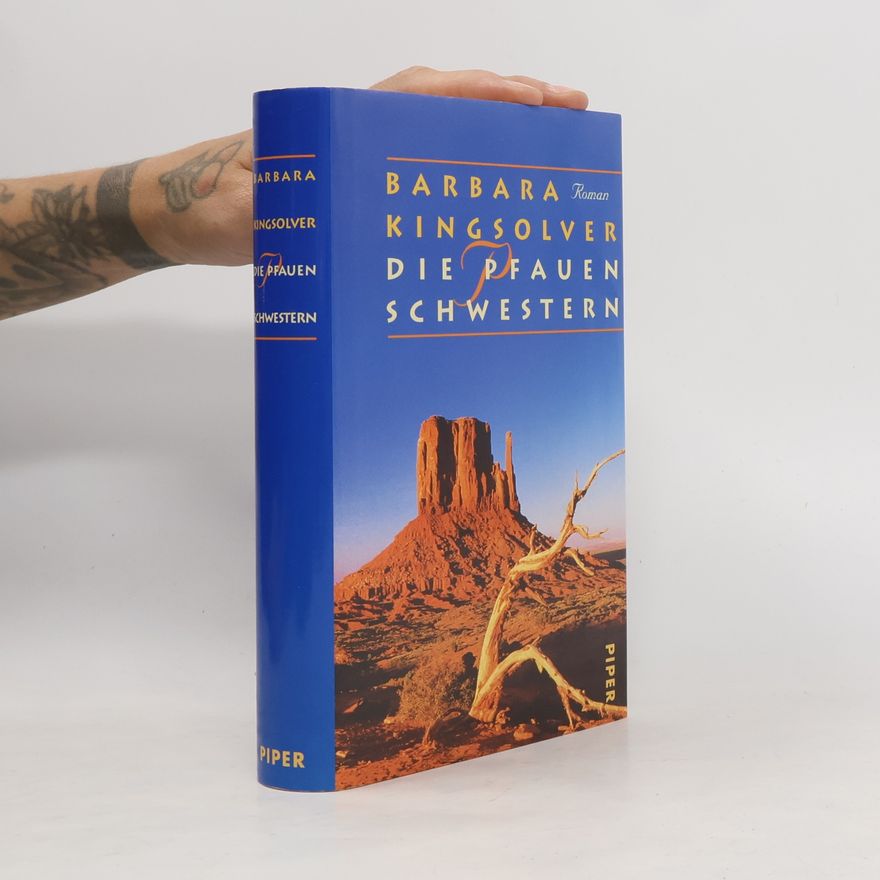 Barbara Kingsolver Die Pfauen-Schwestern