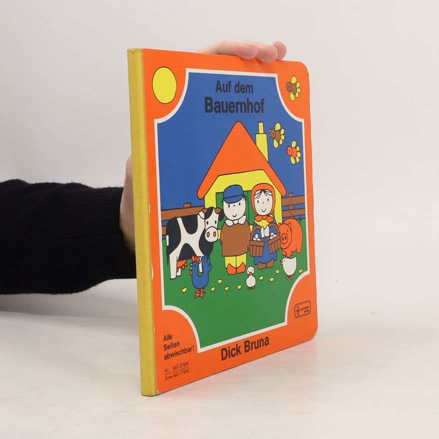 Dick Bruna Auf dem Bauernhof