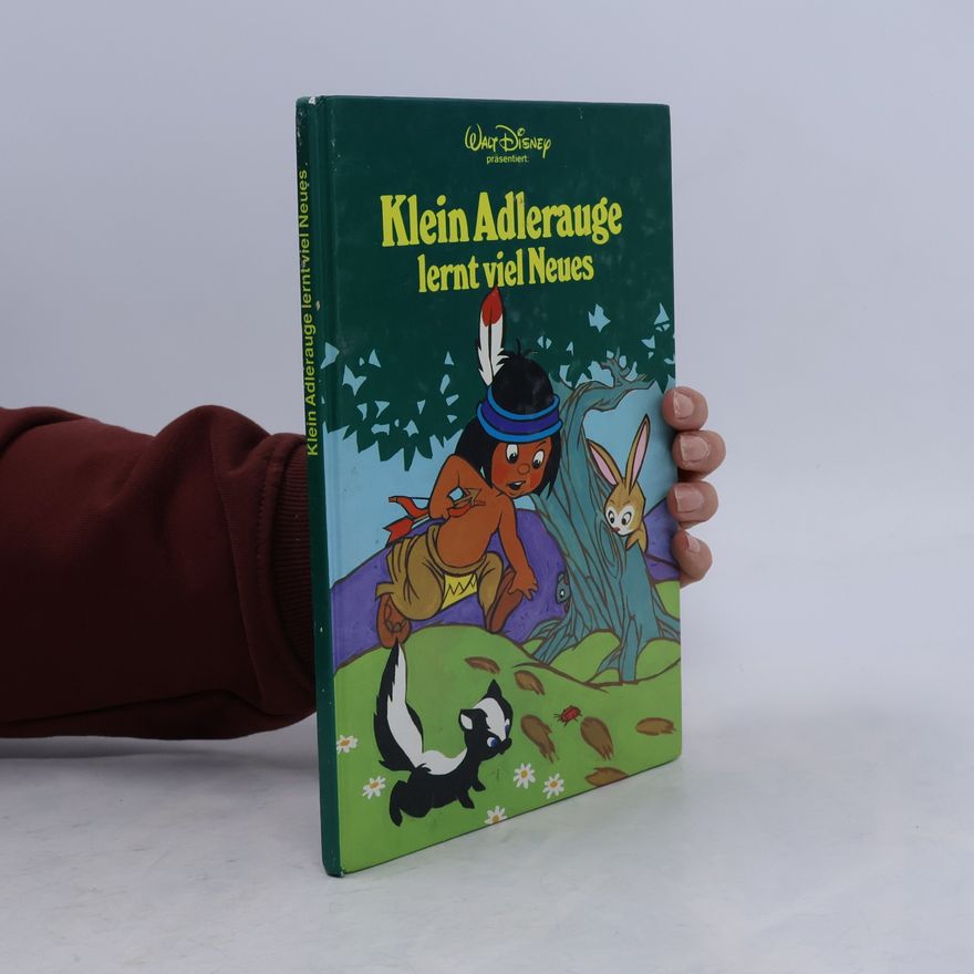 Various authors Klein Adlerauge lernt viel Neues