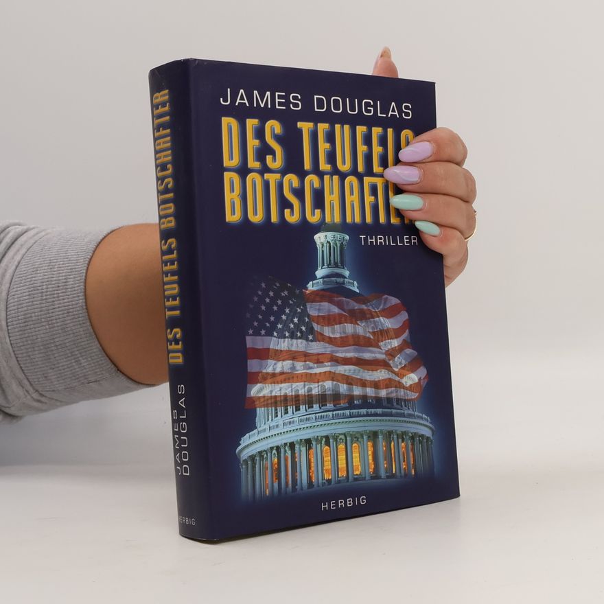 James Douglas-Hamilton, Baron Selkirk of Douglas Des Teufels Botschafter. Thriller