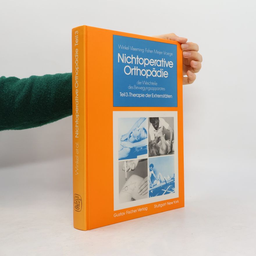 Autorenkollektiv Nichtoperative Orthopädie der Weichteile des Bewegungsapparates