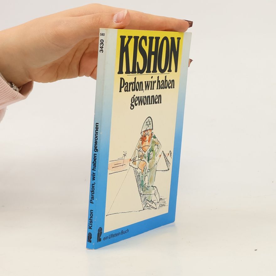 Efrajim Kišon Pardon, wir haben gewonnen