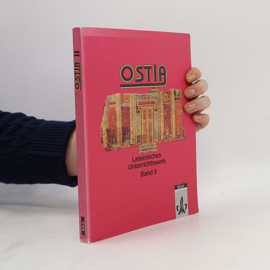 Werner Straube Ostia. Lateinisches Unterrichtswerk. Schülerbuch