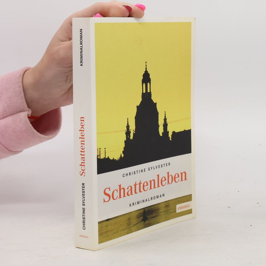 Christine Sylvester Schattenleben