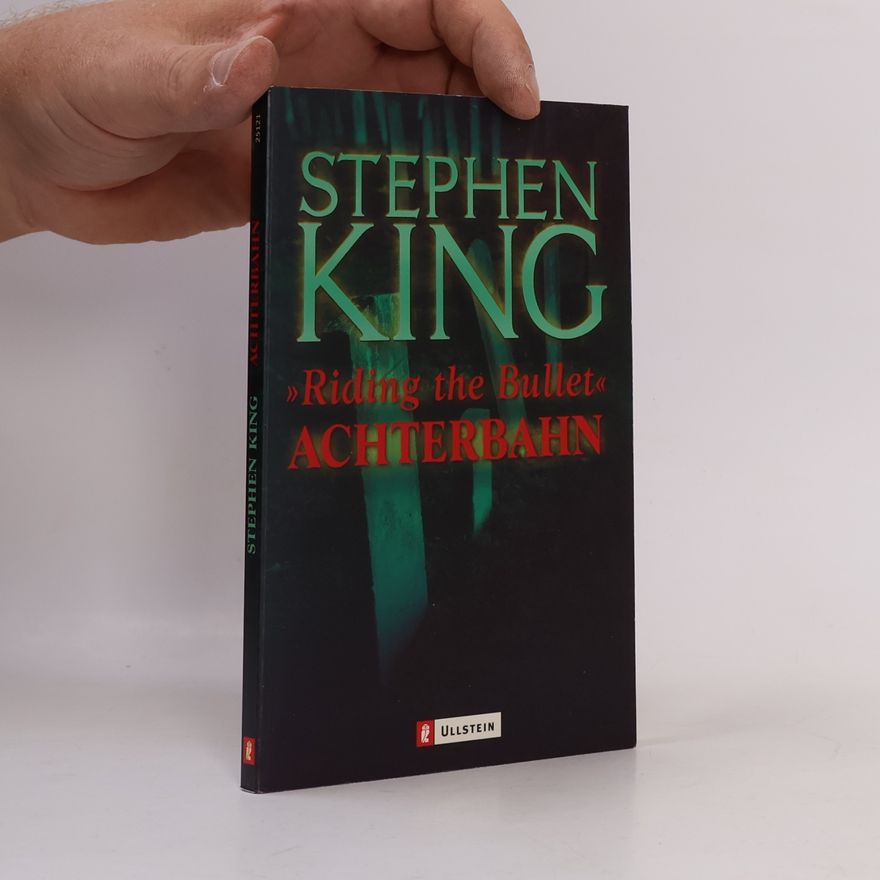 Stephen King Achterbahn Riding the Bullet