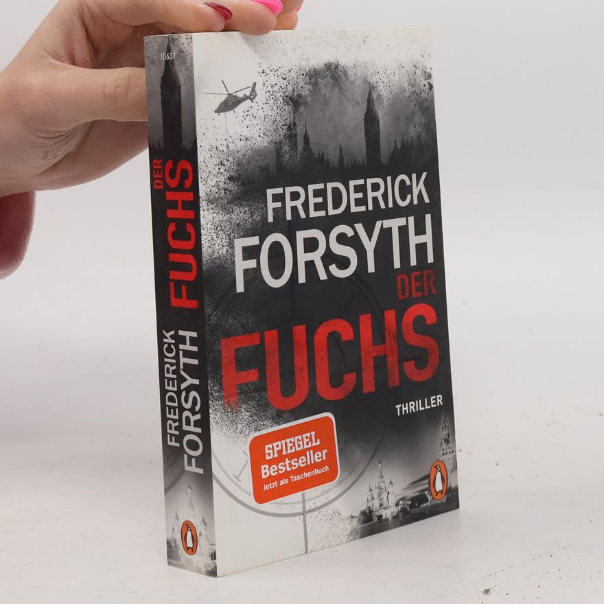 Frederick Forsyth Der Fuchs