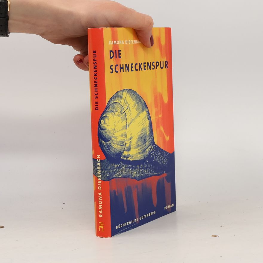 Ramona Diefenbach Die Schneckenspur