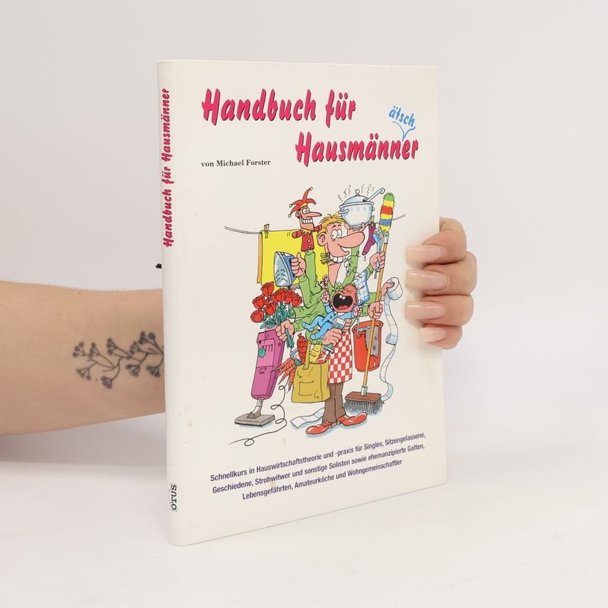 Michael Forster Handbuch für Hausmänner