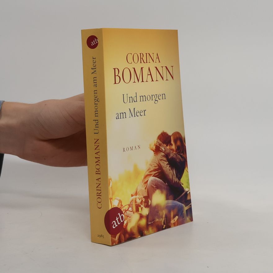 Corina Bomann Und morgen am Meer