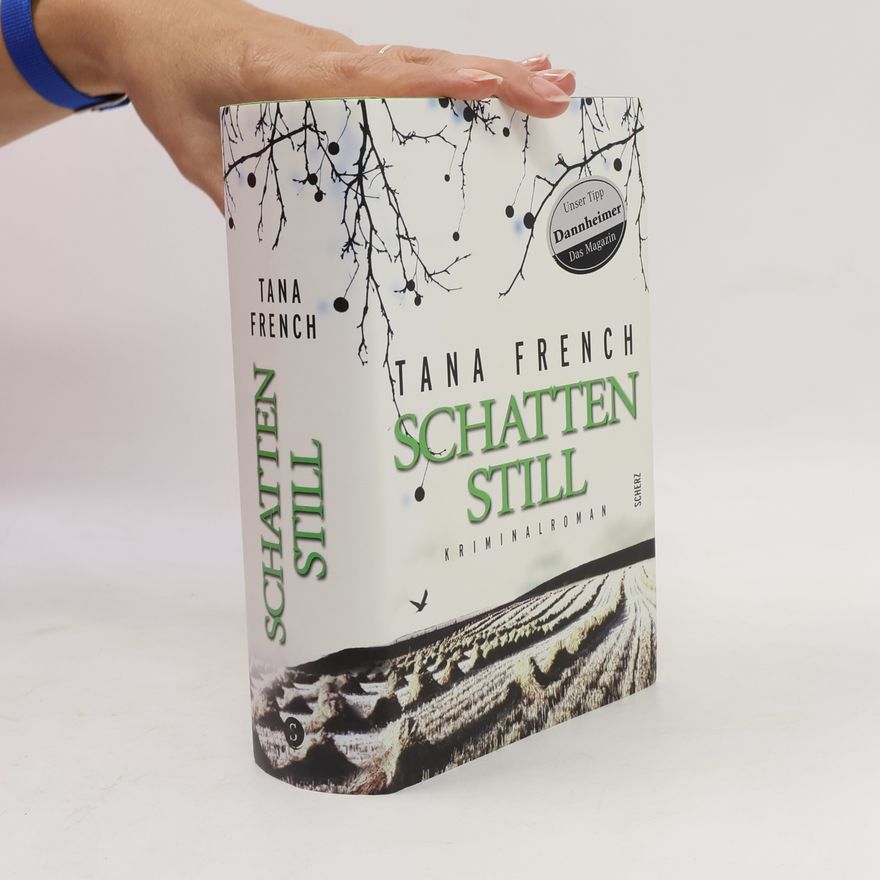 Tana French Schattenstill