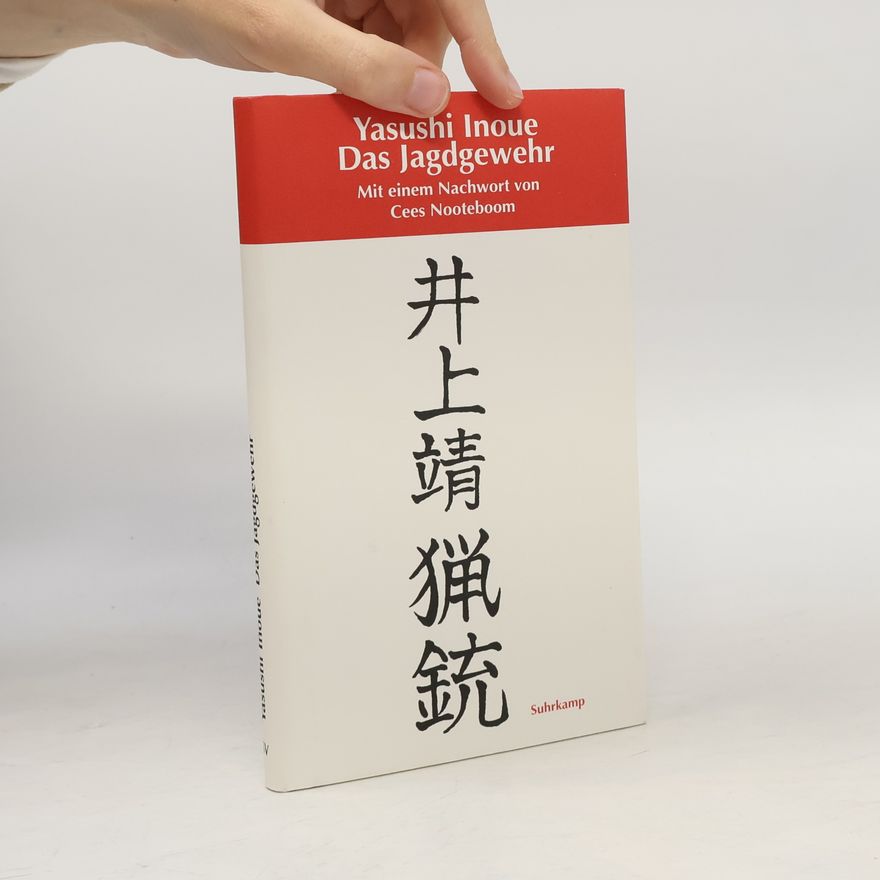Yasushi Inoue Das Jagdgewehr