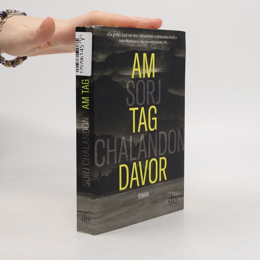 Sorj Chalandon Am Tag davor