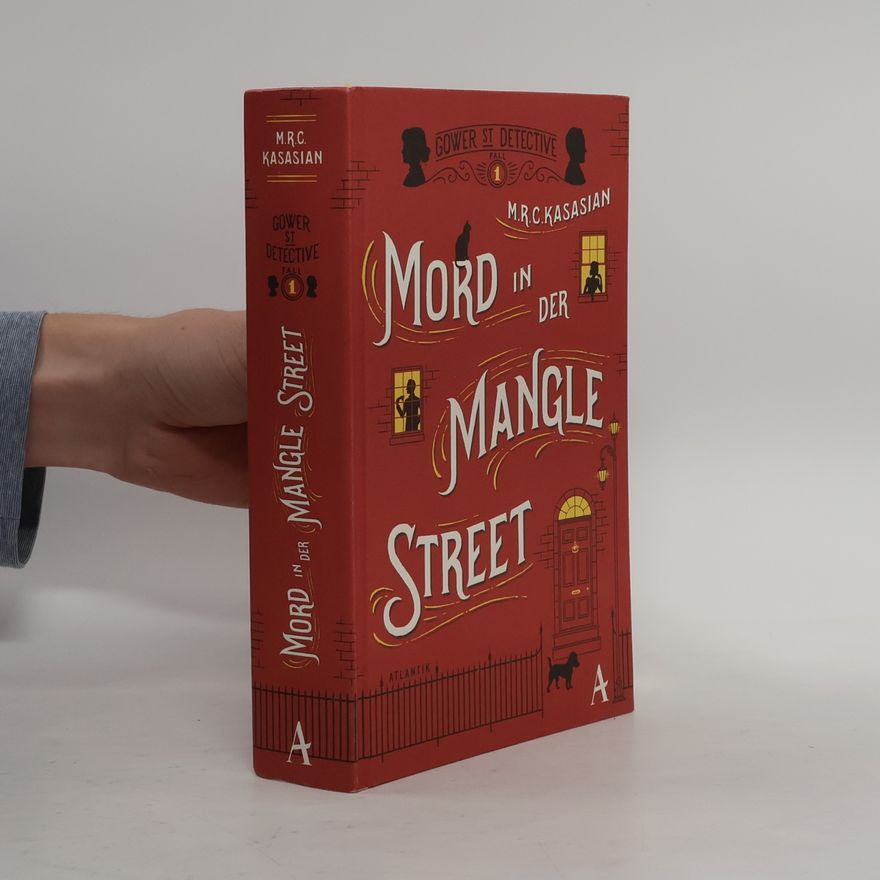 M. R. C. Kasasian Mord in der Mangle Street