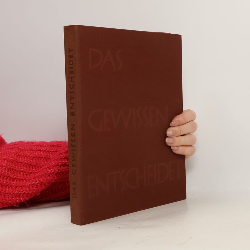 Various authors Das Gewissen entscheidet