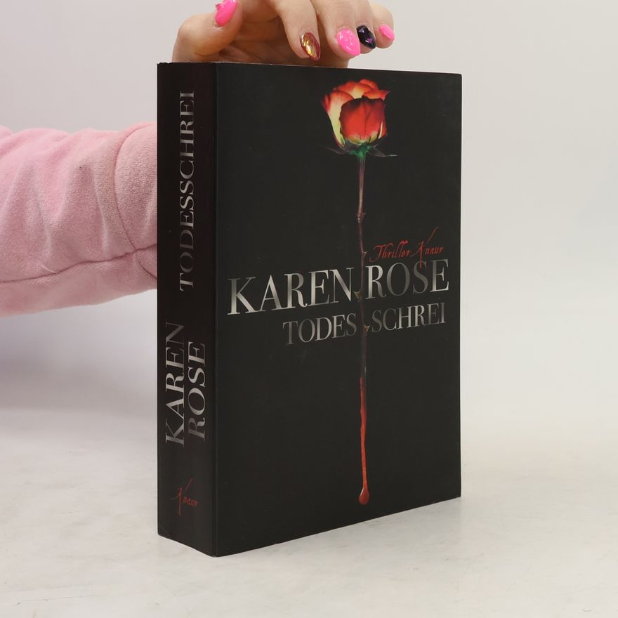 Karen Rose Todesschrei