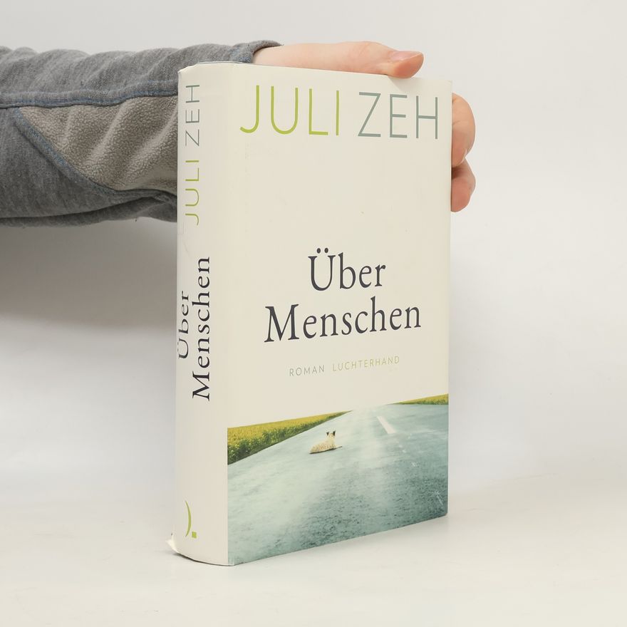 Juli Zeh Über Menschen
