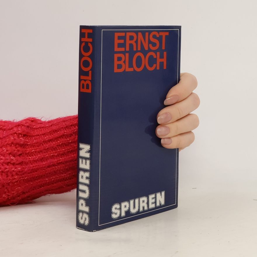 Ernst Bloch Spuren
