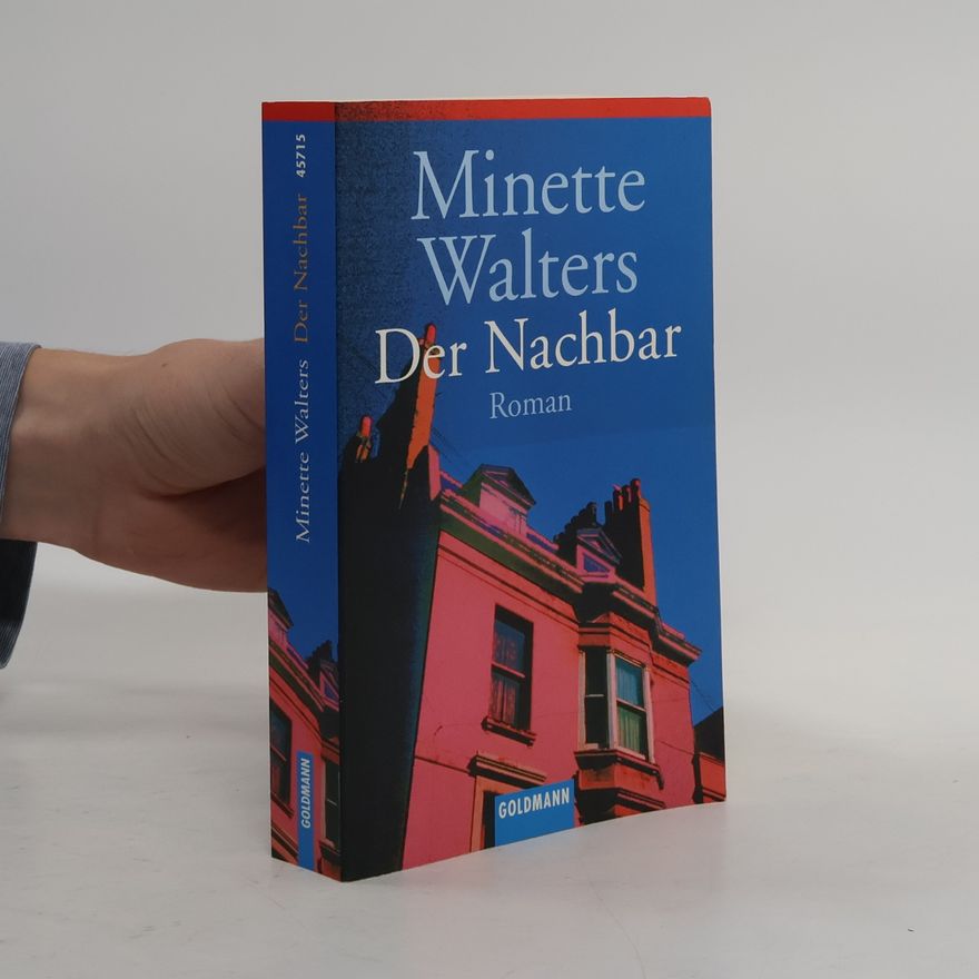 Minette Walters Der Nachbar
