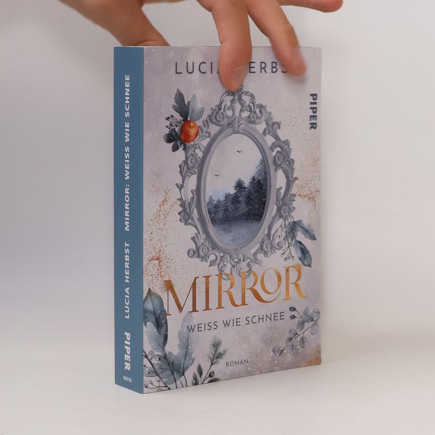 Lucia Herbst Mirror: Weiß wie Schnee