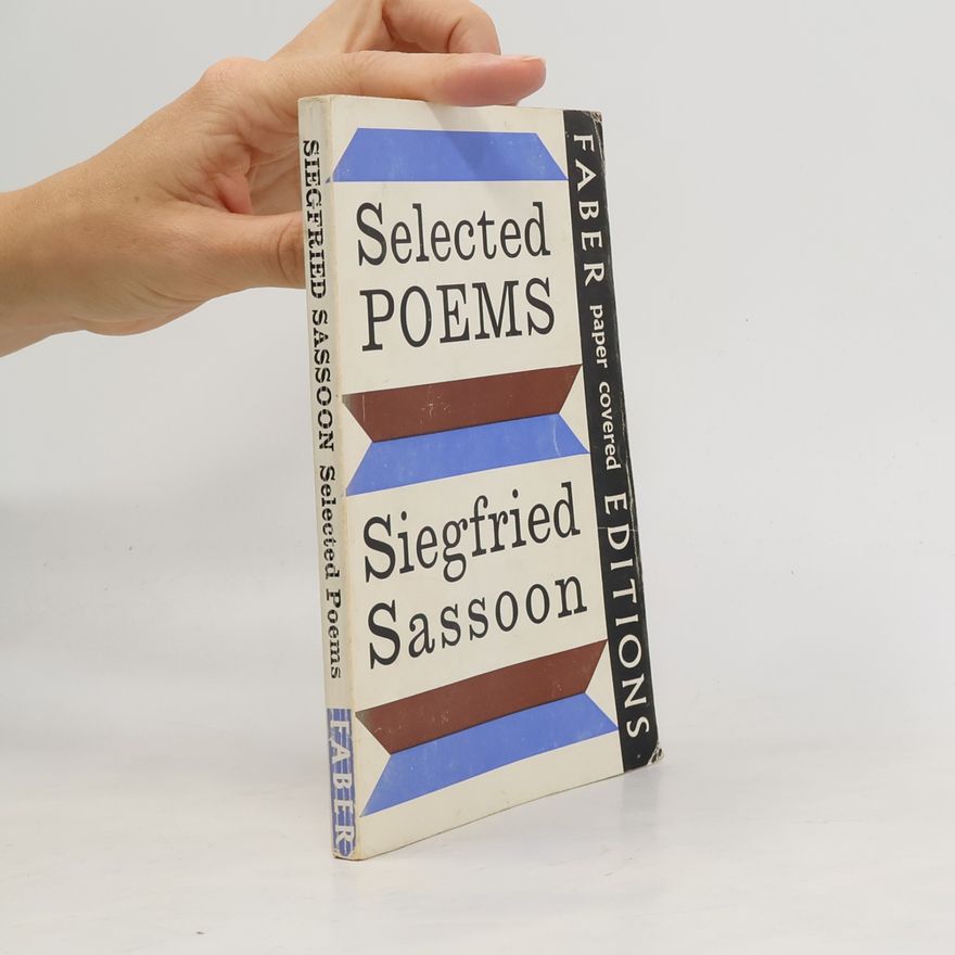 Siegfried Sassoon Selected Poems