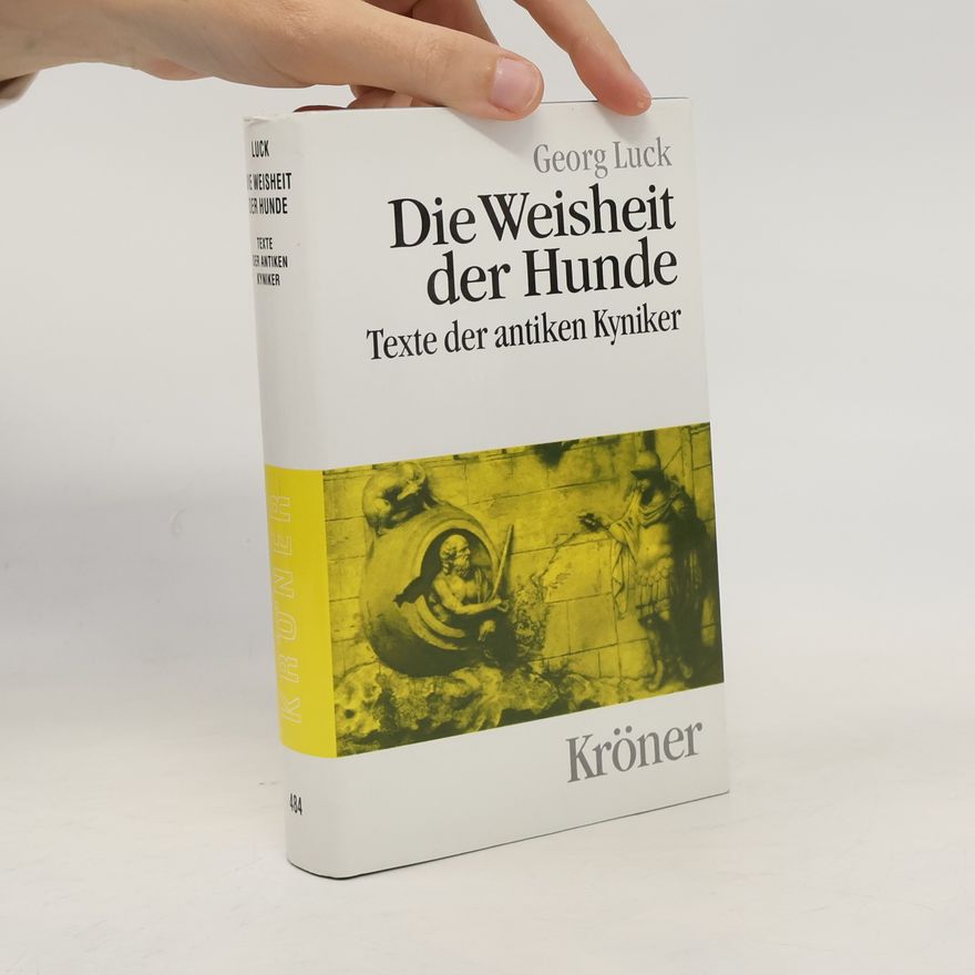 Georg Luck Die Weisheit der Hunde