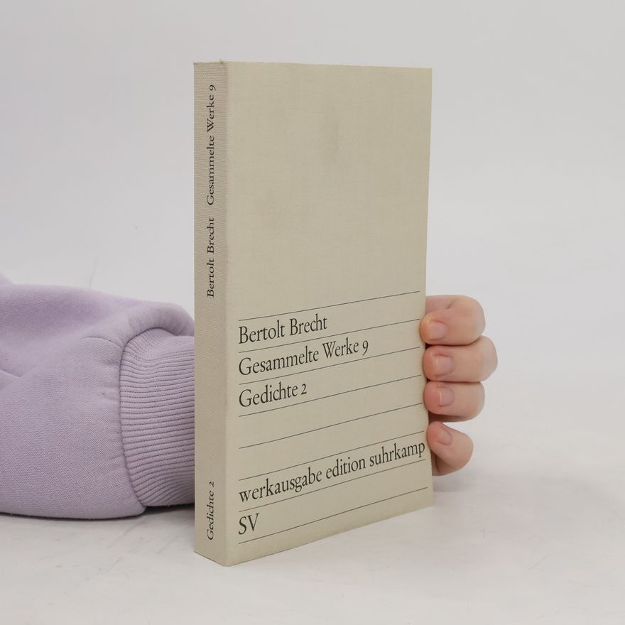 Bertolt Brecht Gesammelte Werke 9. Gedichte 2