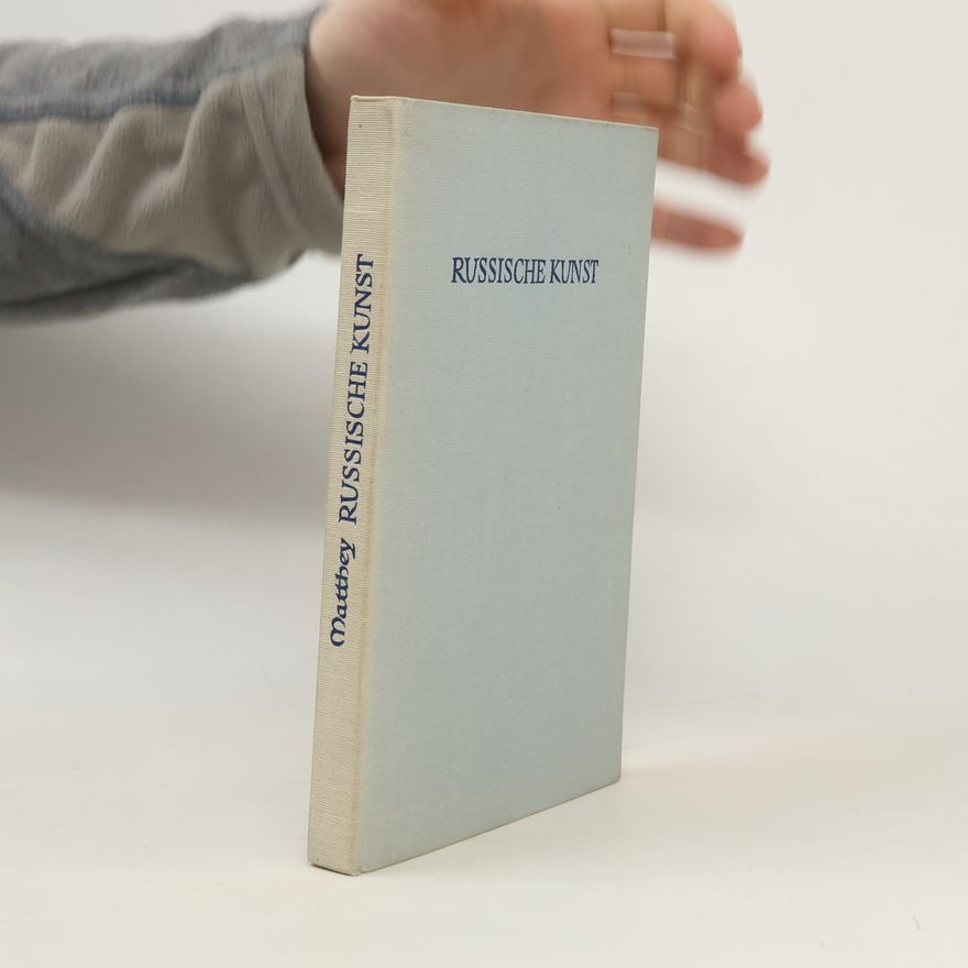 Werner von Matthey Russische Kunst