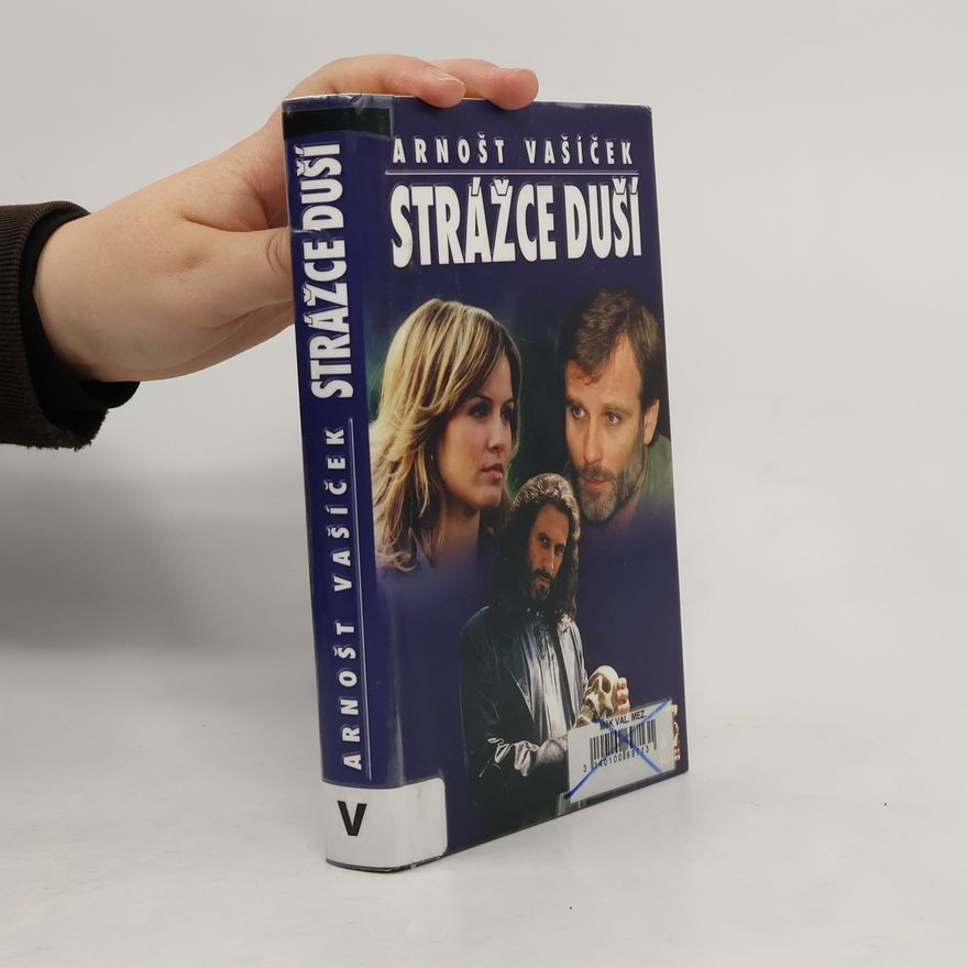 Arnošt Vašíček Strážce duší
