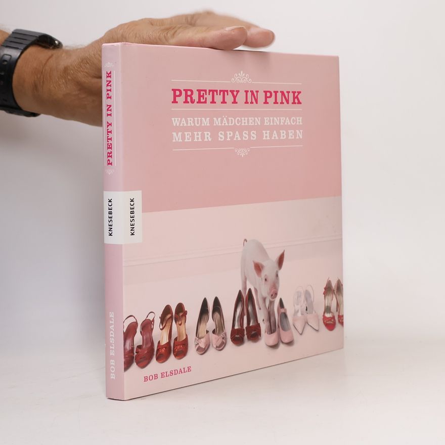 Bob Elsdale Pretty in Pink