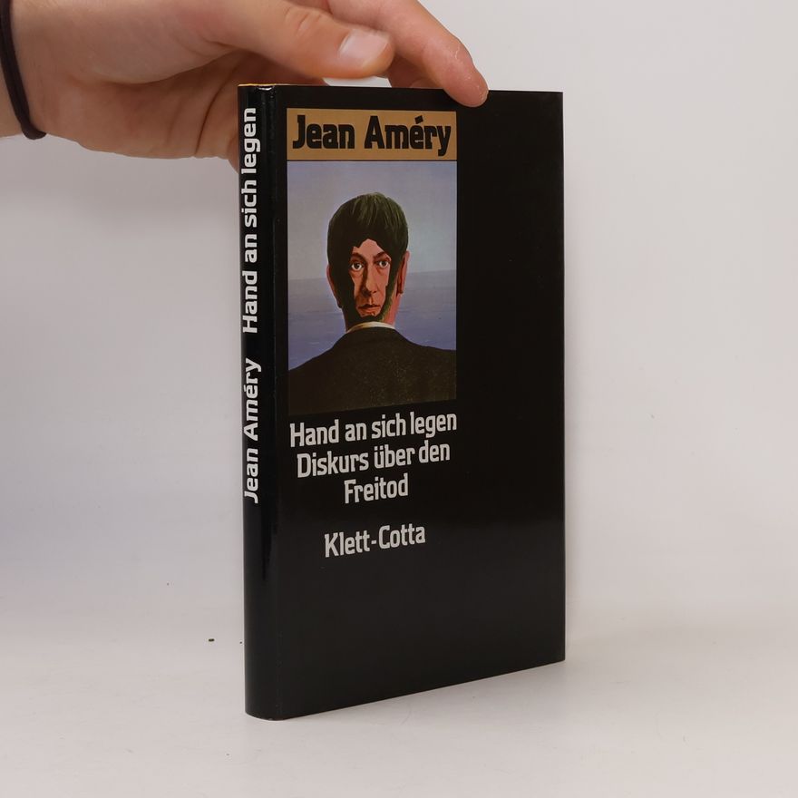 Jean Améry Hand an sich legen